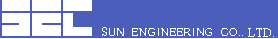SUN ENGINEERING CO.,LTD.